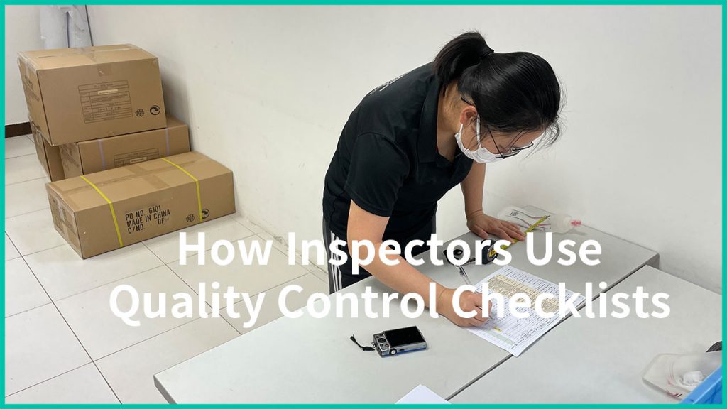 How Inspectors Use Quality Control Checklists